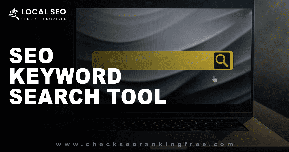 SEO Keyword Search Tool