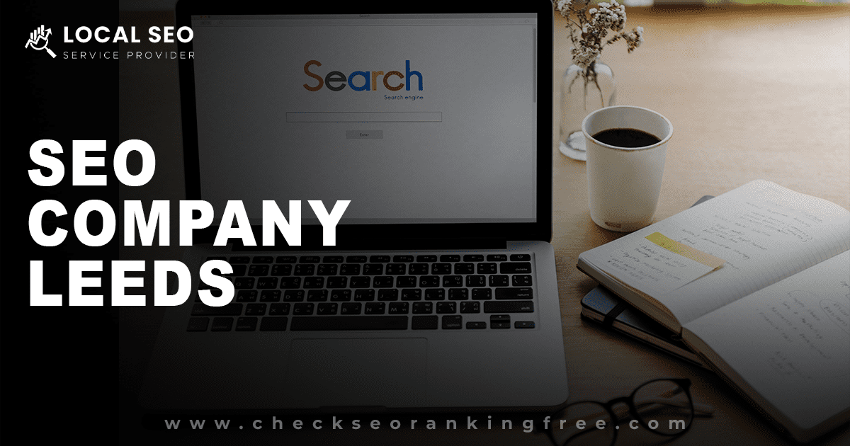 SEO Company Leeds