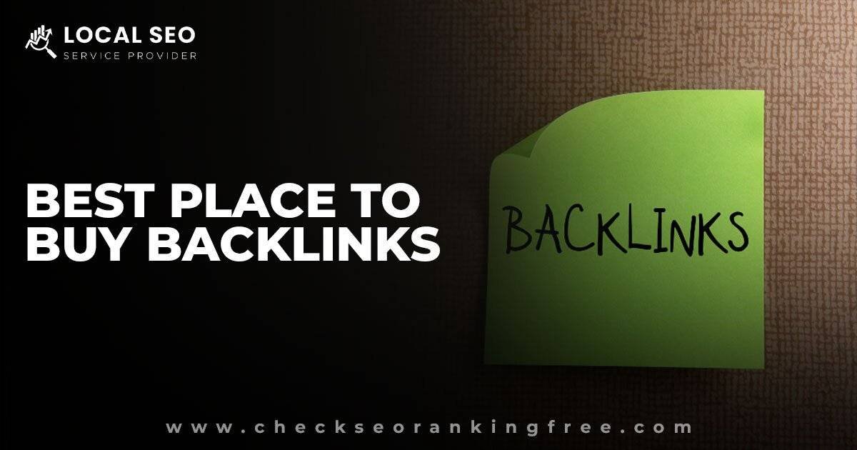 Best Place to Buy Backlinks