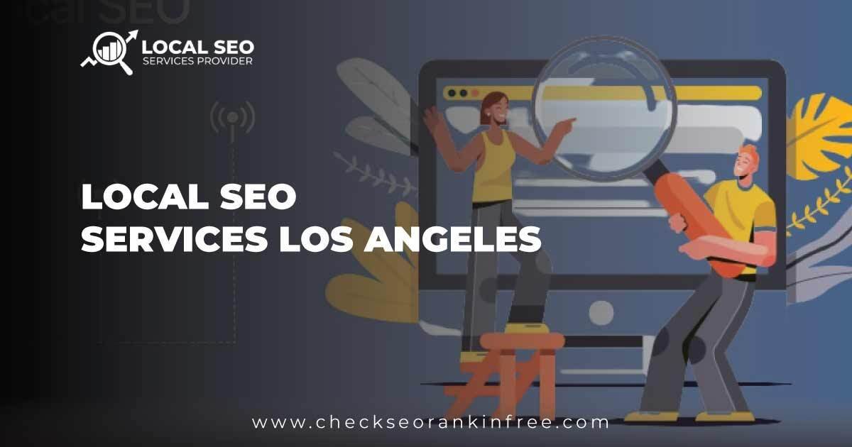 Local Seo Services Los Angeles