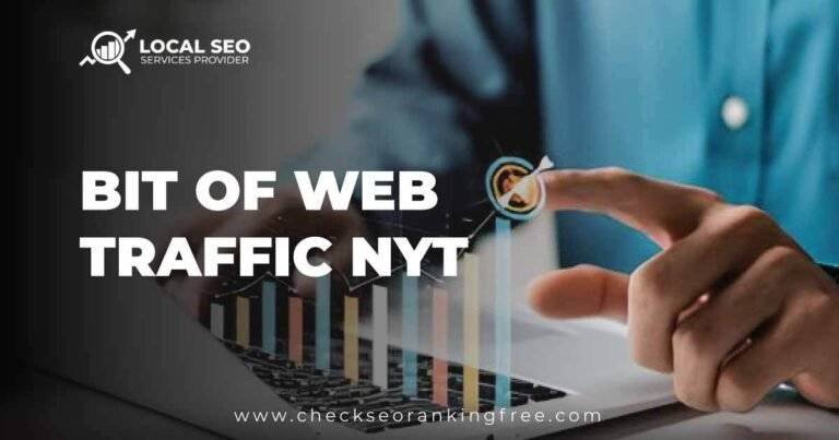 Bit Of Web Traffic Nyt