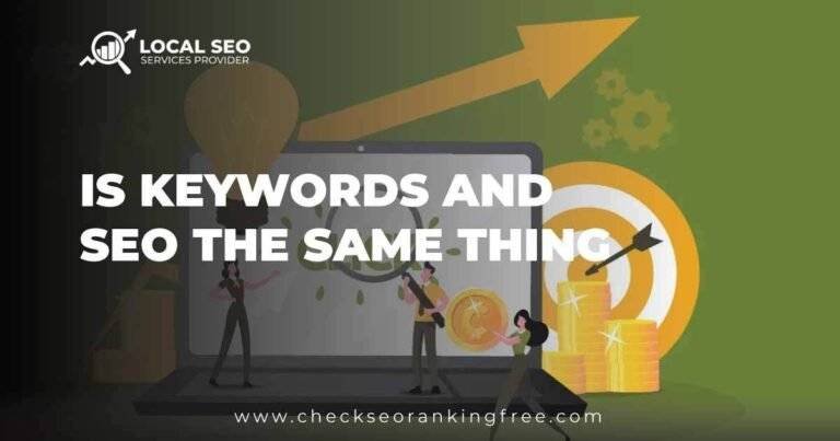 Is Keywords And Seo The Same Thing