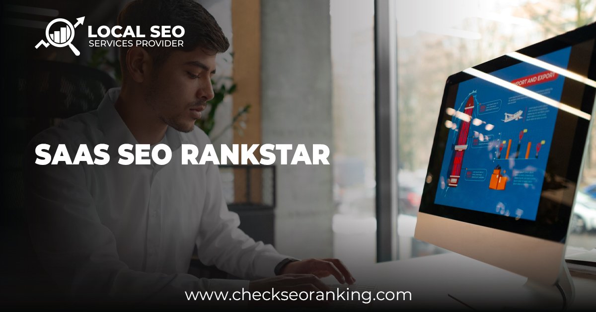 SaaS SEO Rankstar: Boost Your Website Expert SEO Strategies