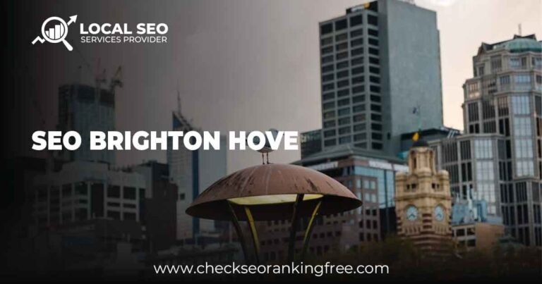 SEO Brighton Hove: Worldclass SEO Bright in WEbsite