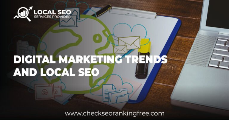 Digital Marketing Trends Local SEO in 2025